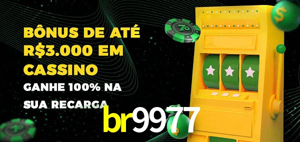 br9977 melhor bônus de depósito